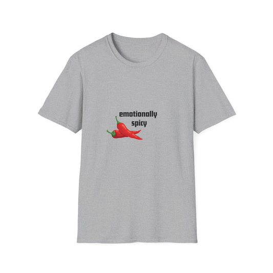 Emotionally Spicy T-Shirt
