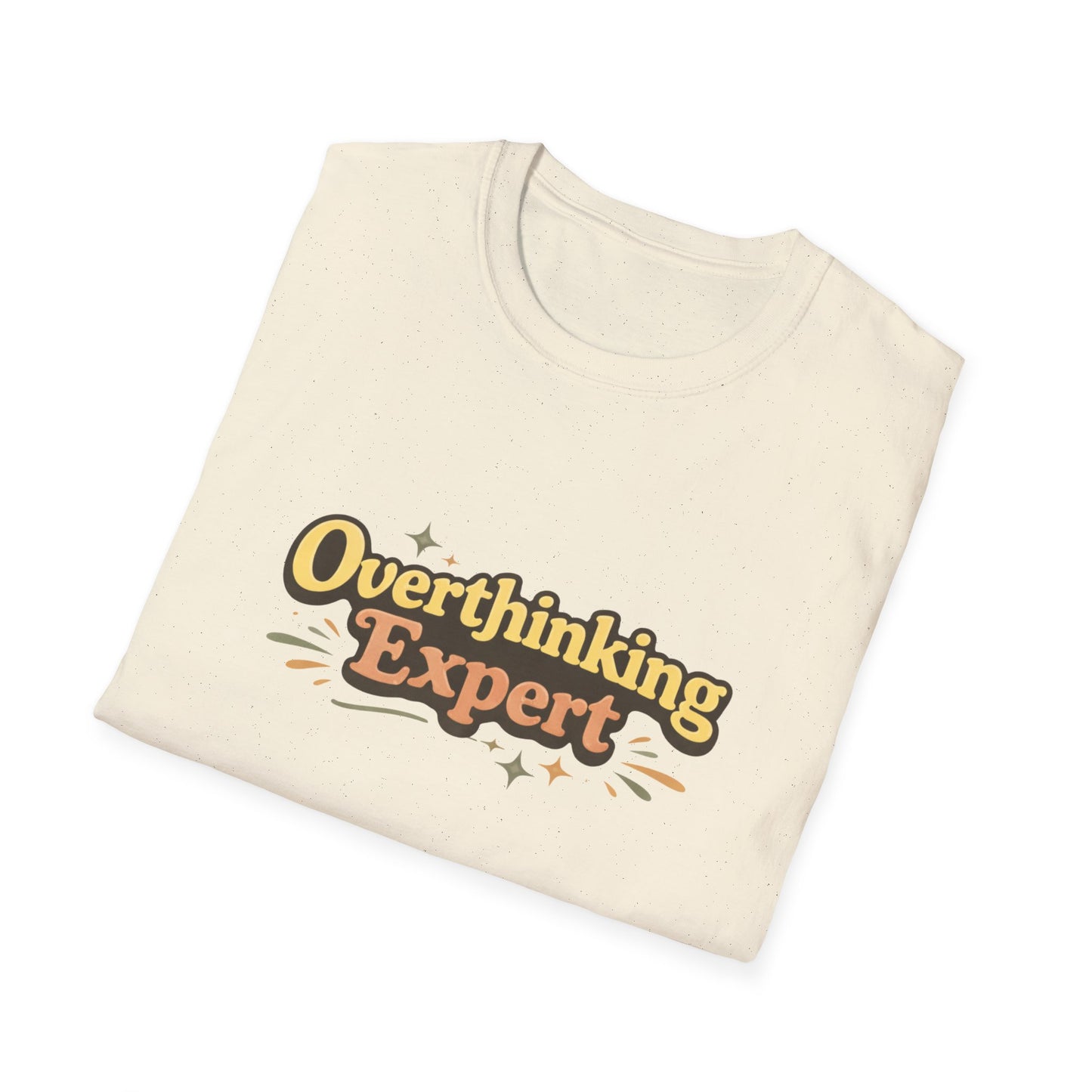 Overthinking Expert T-Shirt