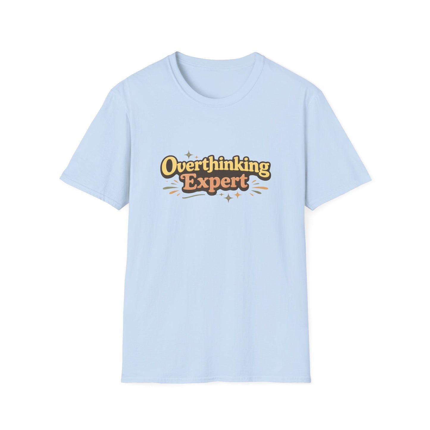 Overthinking Expert T-Shirt