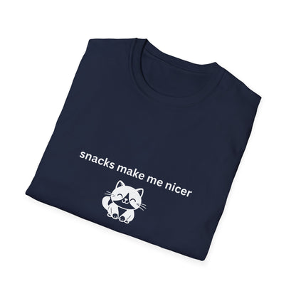 Snacks Make Me Nicer T-Shirt