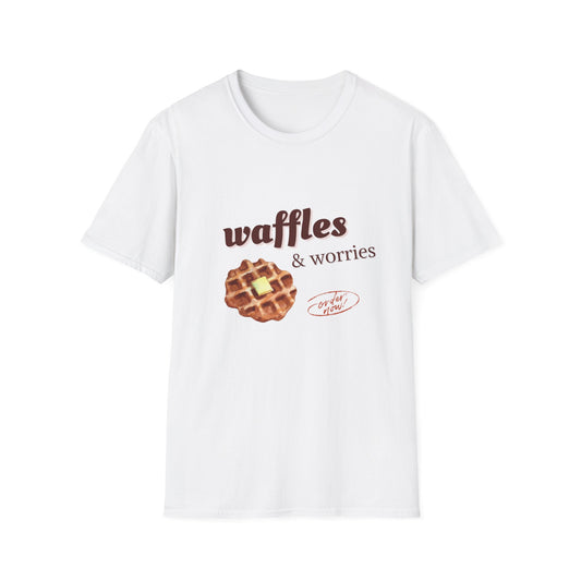 Waffles & Worries T-Shirt