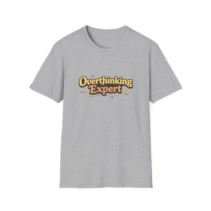 Overthinking Expert T-Shirt