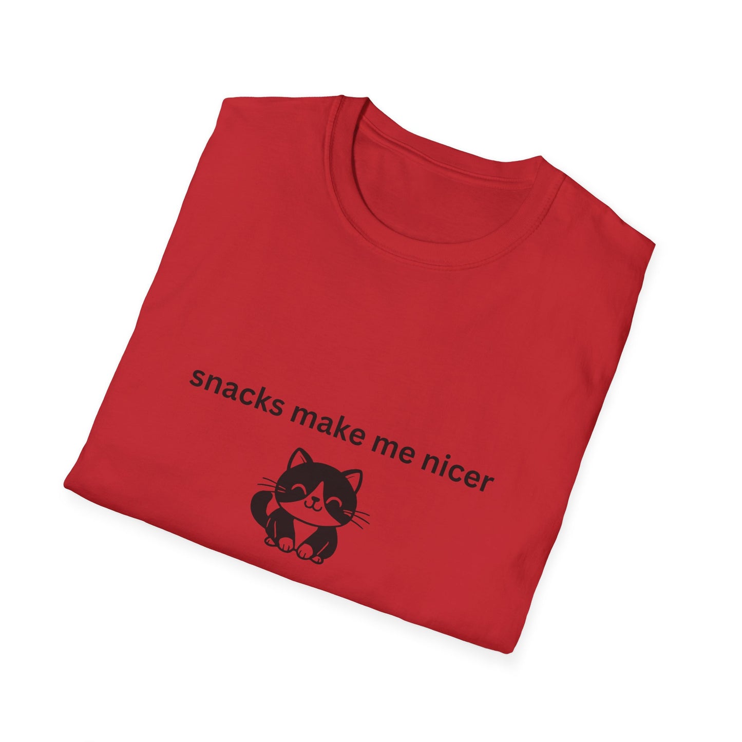 Snacks Make Me Nicer T-Shirt