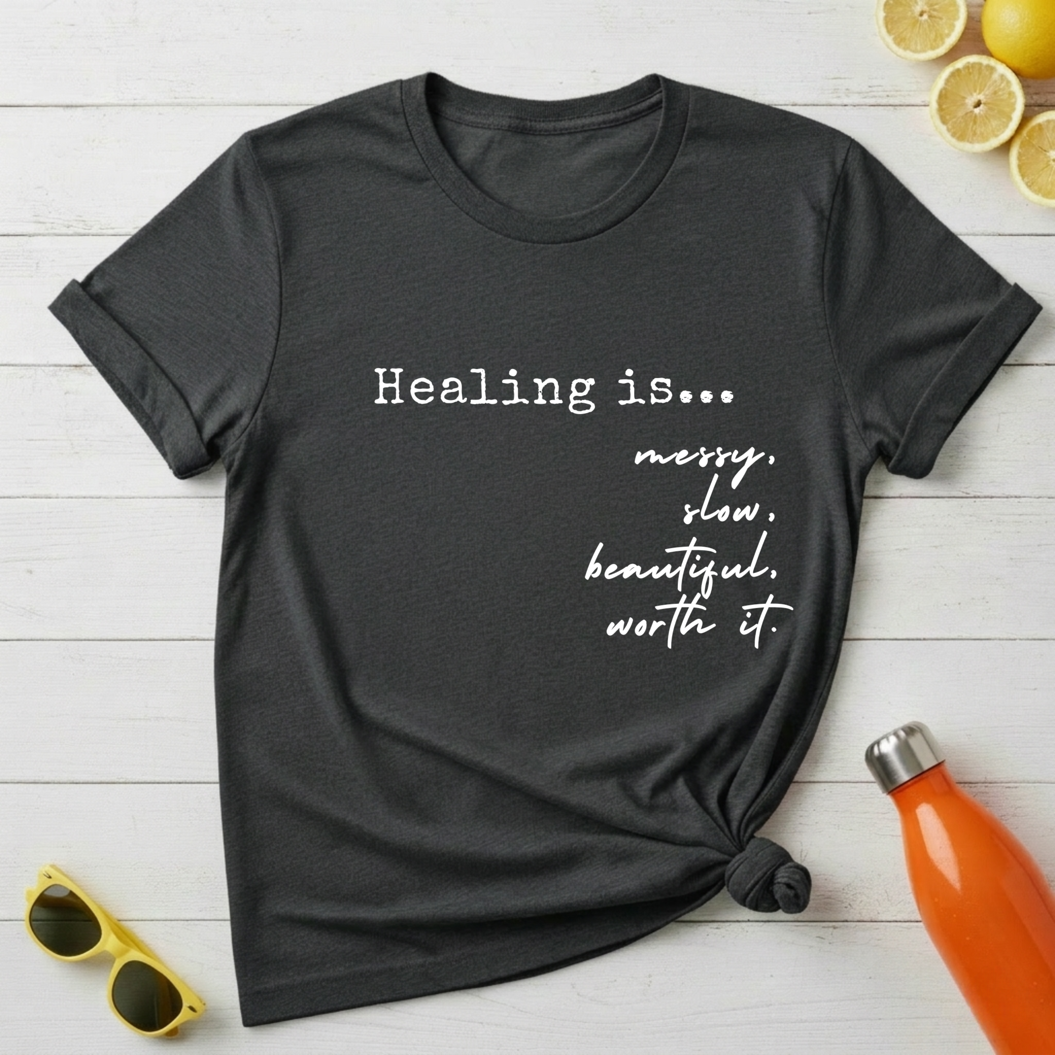 Healing Is... T-Shirt
