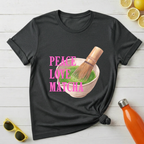 Peace Love Matcha T-Shirt