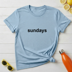 Sundays T-Shirt
