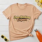 Overthinking Expert T-Shirt