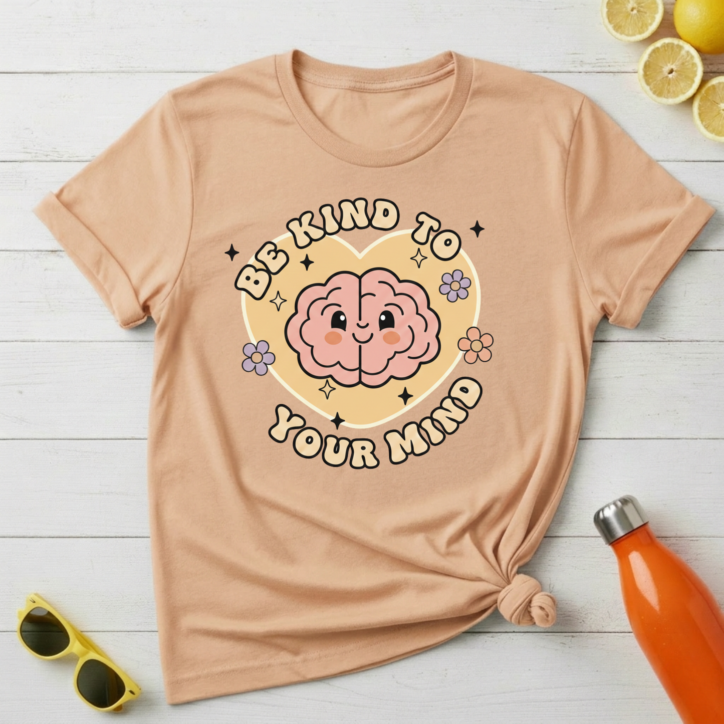 Be Kind to Your Mind T-Shirt