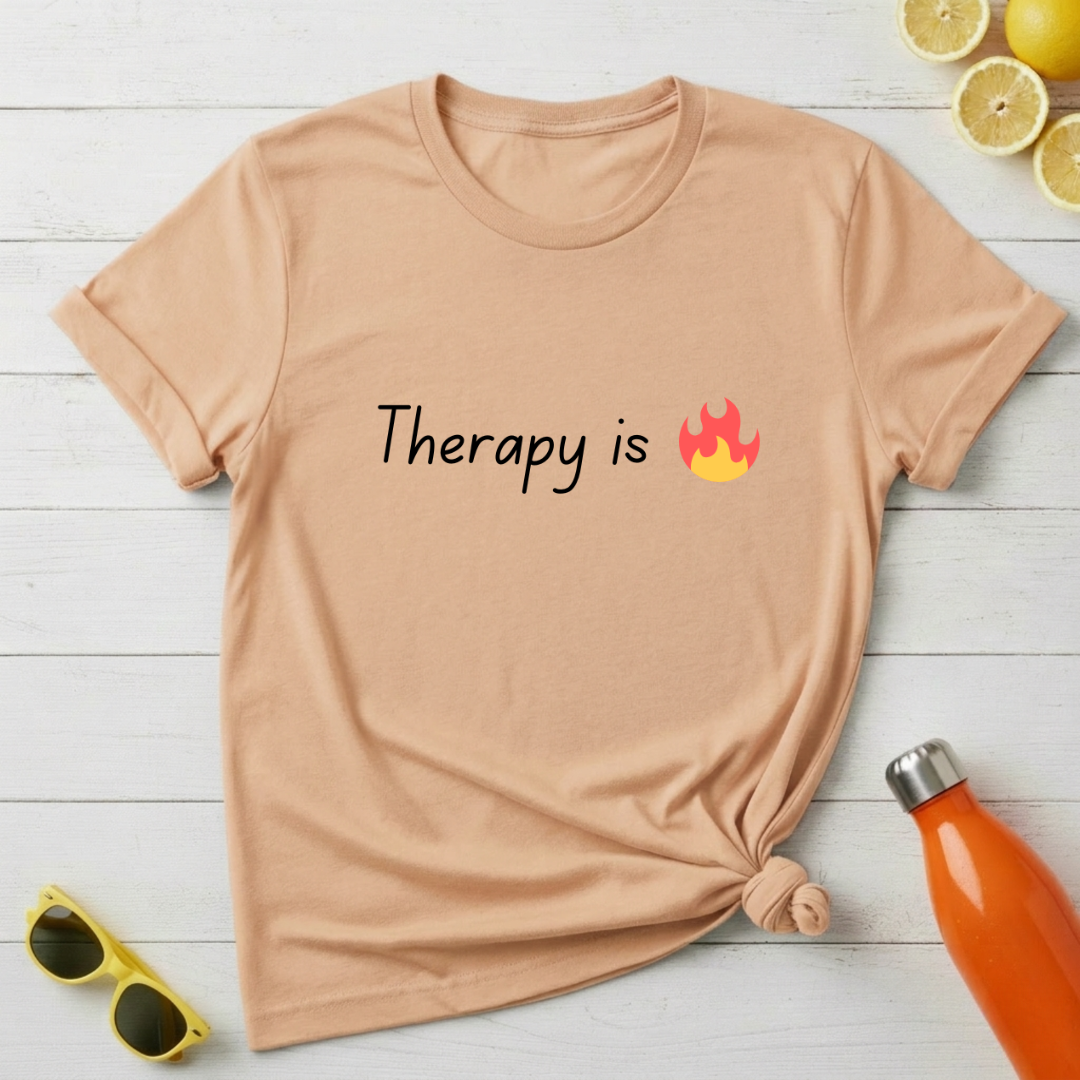 Therapy is Hot T-Shirt
