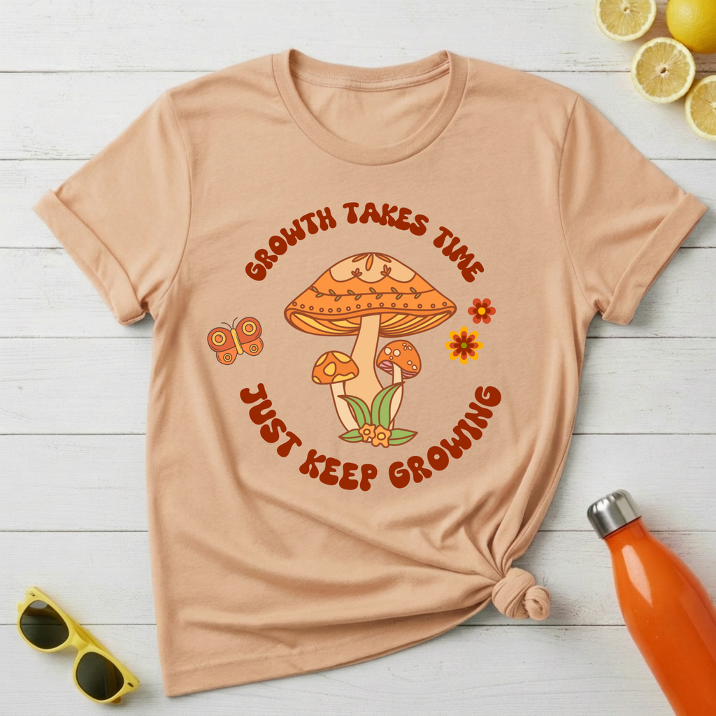 Growth Takes Time T-Shirt