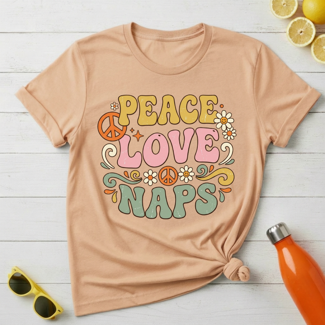 Peace Love Naps T-Shirt