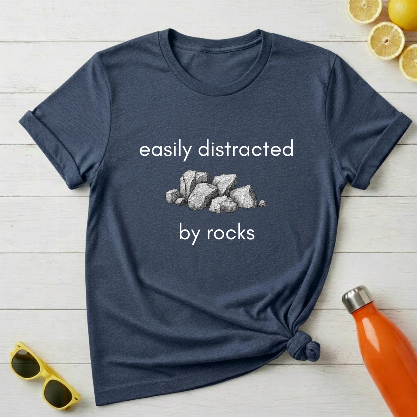 Easily Distracted By Rocks T-Shirt