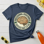 Professional Overthinker T-Shirt