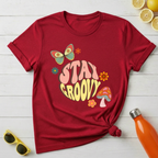 Stay Groovy T-Shirt