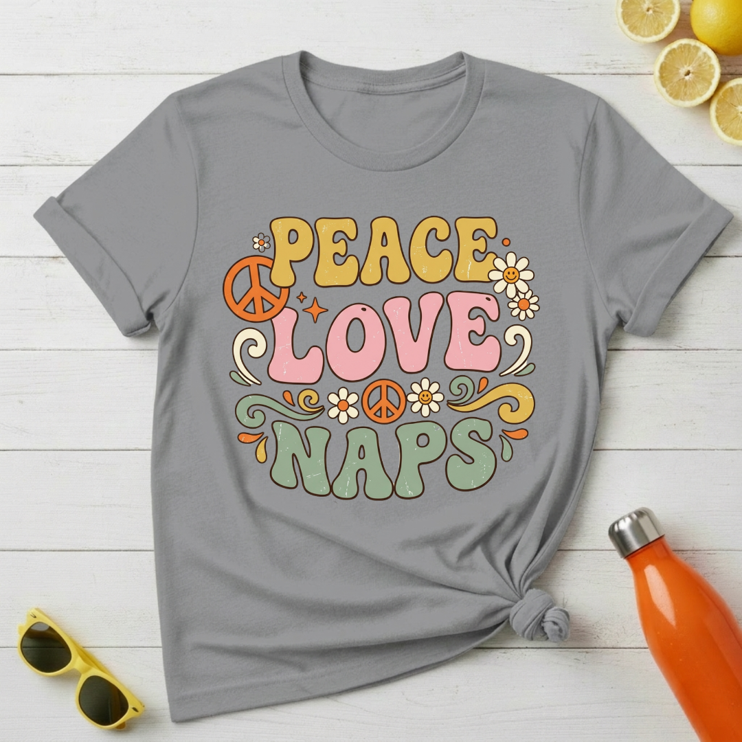 Peace Love Naps T-Shirt
