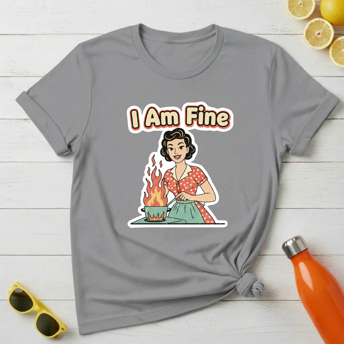 I Am Fine T-Shirt
