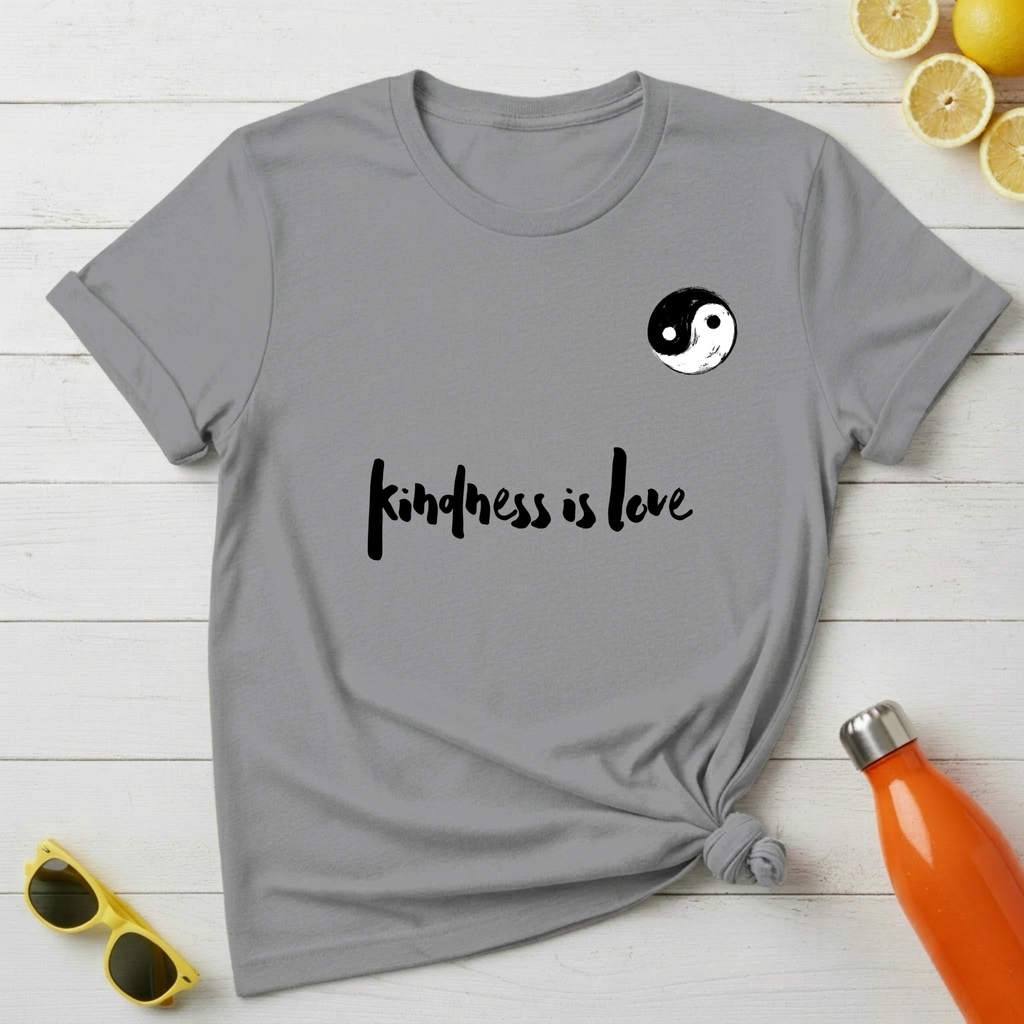 Kindness is Love T-Shirt