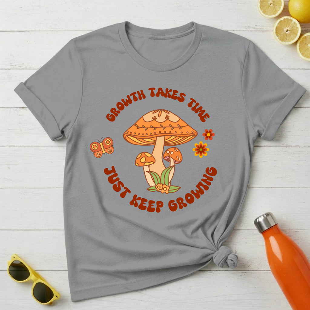 Growth Takes Time T-Shirt