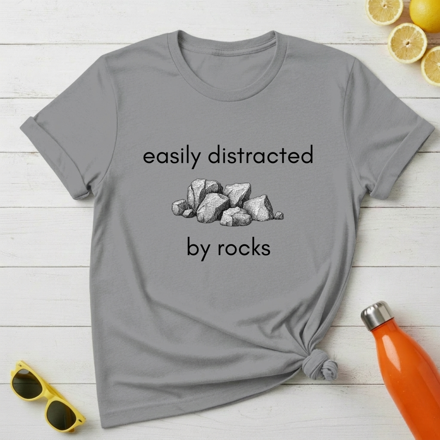 Easily Distracted By Rocks T-Shirt