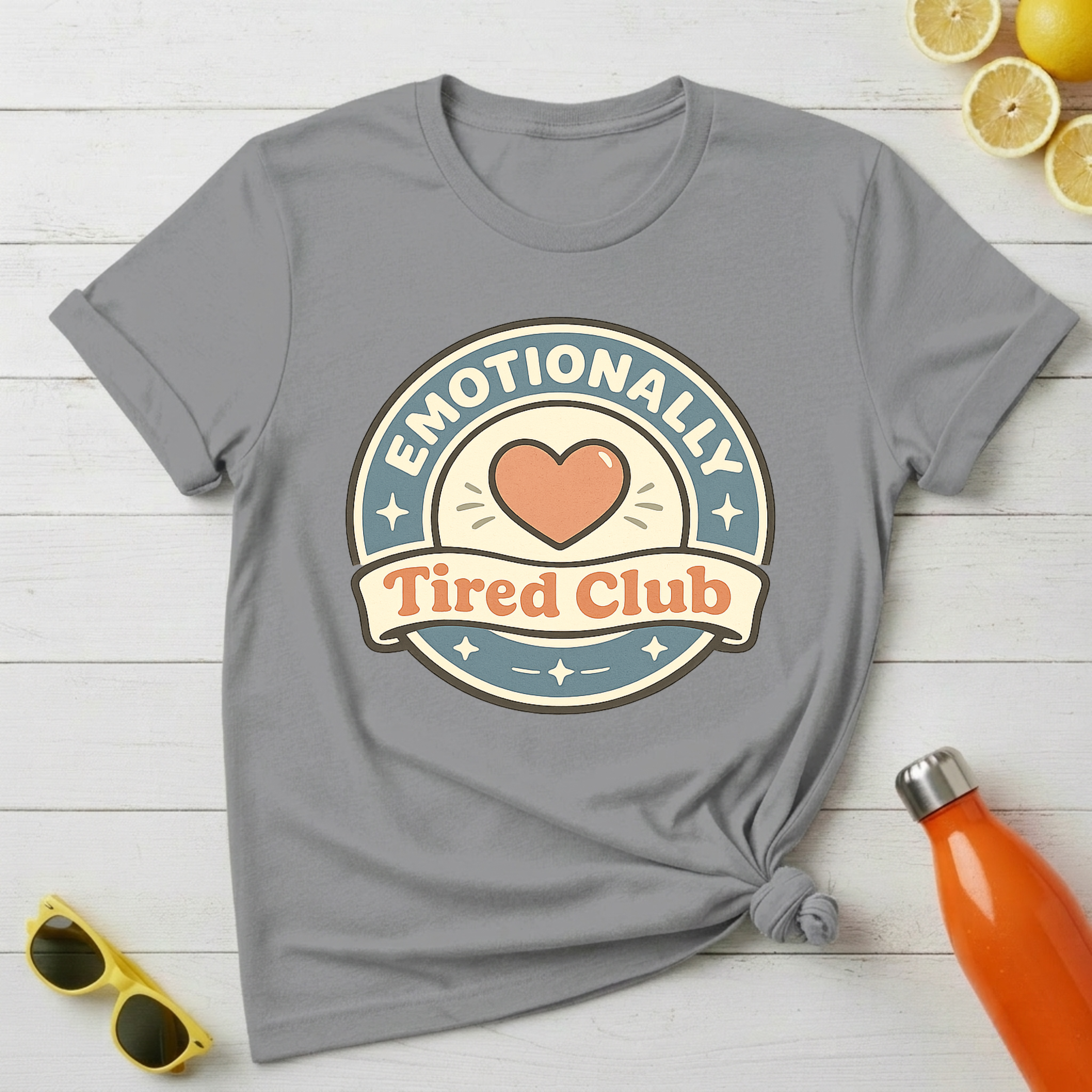Emotionally Tired Club T-Shirt