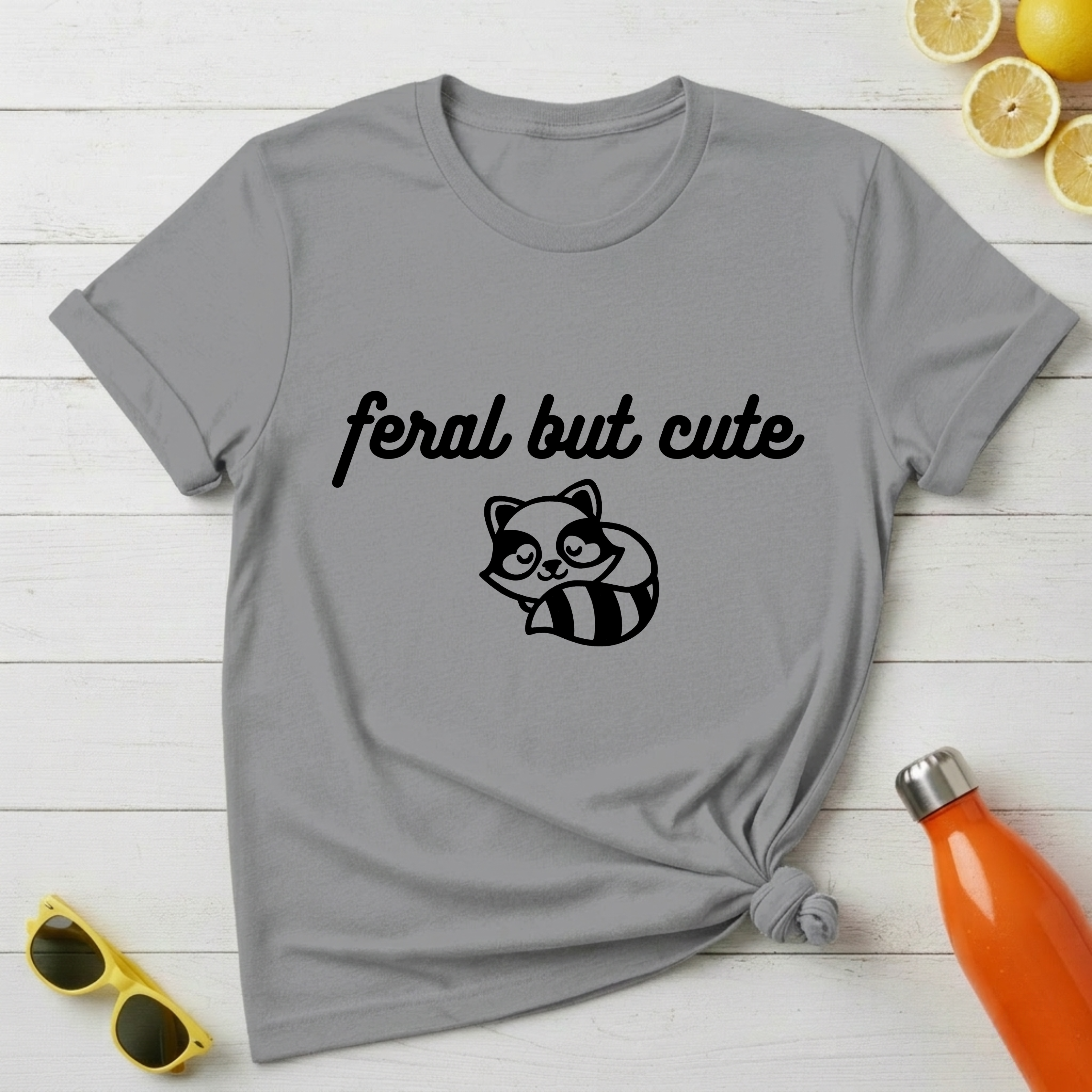 Feral but Cute T-Shirt