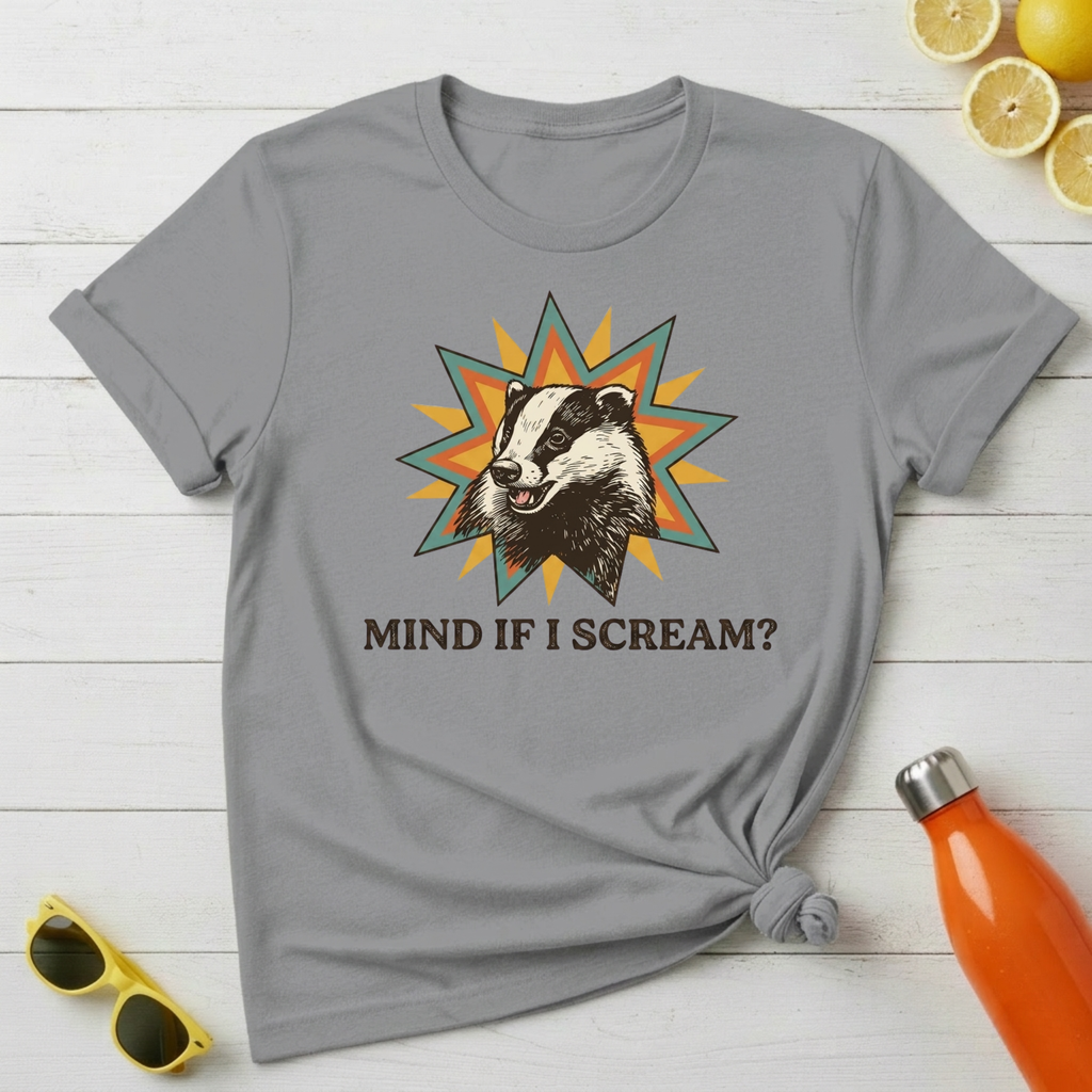 Mind If I Scream? T-Shirt