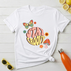 Stay Groovy T-Shirt